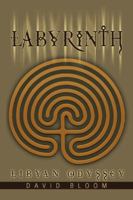 Labyrinth: Libyan Odyssey 0595363695 Book Cover