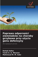 Poprawa odporności ziemniaków na choroby grzybowe przy użyciu genu defensyny 6209651666 Book Cover
