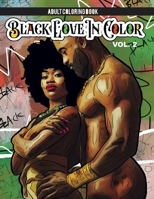 Black Love In Color: Volume 2 B09JDVBT8Z Book Cover