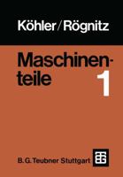 Maschinenteile: Teil 1 332291836X Book Cover