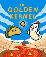The Golden Kernel: The Beanables B0FB3698SC Book Cover