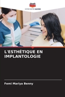 L'ESTHÉTIQUE EN IMPLANTOLOGIE 6205988267 Book Cover