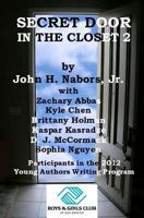 Secret Door in the Closet 2 1479343447 Book Cover