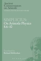 Simplicius: On Aristotle Physics 8.6-10 1780938977 Book Cover