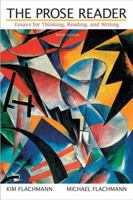 The Prose Reader: Essays for Thinking, Reading, and Writing 0205891500 Book Cover