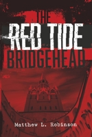 Red Tide Apocalypse: Bridgehead (2) 1667856421 Book Cover