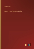 Leaves from Hemlock Valley 3368160745 Book Cover