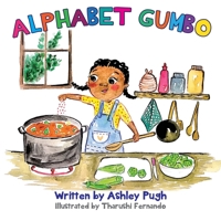 Alphabet Gumbo: A Journey Through Louisiana for Young Readers B0B2HV5HTK Book Cover