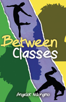 Between Classes 1459420535 Book Cover