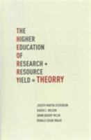 Theorry: The Higher Education of Research + Resource Yield 1936320983 Book Cover