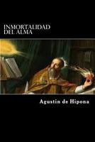 Inmortalidad del alma 1976542065 Book Cover