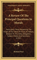 A Review of the Principal Questions in Morals 117043715X Book Cover