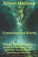 Simon Mellows: Creatures and Giants B0CVJC9Z78 Book Cover