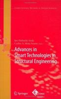 Advances in Smart Technologies in Structural Engineering 3642061044 Book Cover