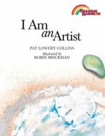 I Am An Artist 156294729X Book Cover