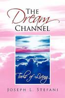 The Dream Channel 1425764762 Book Cover
