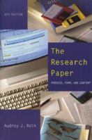 The Research Paper: Process, Form, and Content 0155066293 Book Cover