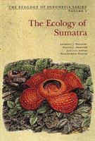 The Ecology of Sumatra (Ecology of Indonesia Series) 9794200352 Book Cover