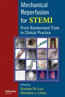 Mechanical Reperfusion for STEMI: From Randomized Trials to Clinical Practice 1138112496 Book Cover