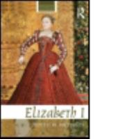 Elizabeth I 0415481570 Book Cover