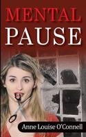 Mental Pause 0984927220 Book Cover