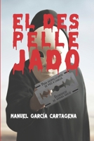 El Despellejado (Narrativa) 9993484563 Book Cover