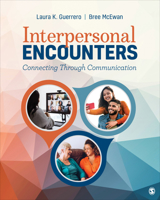 Interpersonal Encounters: Connecting Through Communication 1071859242 Book Cover