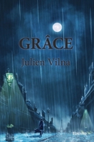 Grâce (French Edition) 2414168846 Book Cover
