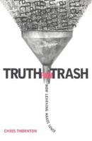 Truth from Trash: How Learning Makes Sense (Complex Adaptive Systems)