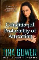 Conditional Probability of Attraction 1530462029 Book Cover