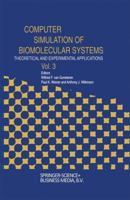 Computer Simulation of Biomolecular Systems: Theoretical and Experimental Applications Volume 3 (Computer Simulations of Biomolecular Systems) 9072199251 Book Cover