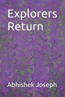 Explorers Return B0DQND1D99 Book Cover