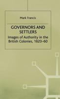 Governors and Settlers (Cambridge Commonwealth Series) 0333539044 Book Cover