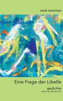 Eine Frage der Libelle (German Edition) 3741299588 Book Cover