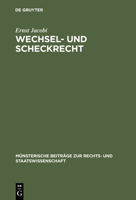 Wechsel- Und Scheckrecht 3110021668 Book Cover