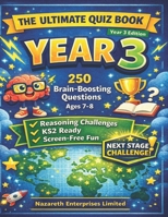 The Ultimate Quiz Book for Ages 7-8: 250 Fun Questions for Year 3 B0GSVMF1H9 Book Cover