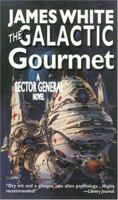 The Galactic Gourmet 0812562674 Book Cover