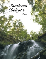 Southern Delight 1449088201 Book Cover