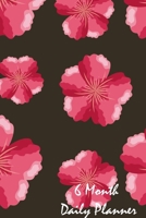 6 Month Daily Planner: Planning Notebook Journal With To Do list (Red Flower Cover) 171017708X Book Cover