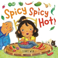 Spicy Spicy Hot! 0316281026 Book Cover