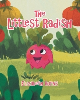 The Littlest Radish 0228879426 Book Cover