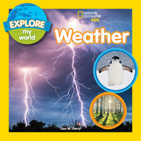 Explore My World: Weather 142633155X Book Cover