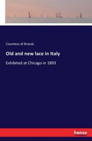 Old and New Lace in Italy 3742833227 Book Cover