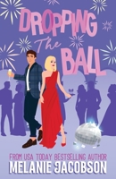 Dropping the Ball B0F5NFR7GQ Book Cover