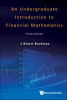 An Undergraduate Introduction to Financial Mathematics 9814407445 Book Cover