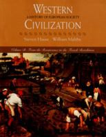 Western Civilization: A History of European Society, Volume B: From the Renaissance to the French Revolution (Western Civilization) 0534545432 Book Cover