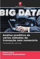 Análise preditiva de vários métodos de transação sem numerário (Portuguese Edition) 6208335213 Book Cover