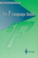 The F Language Guide 3540761659 Book Cover