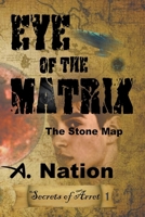 Eye of the Matrix B0CPX146T6 Book Cover