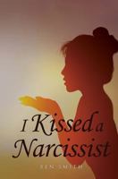 I Kissed a Narcissist 1786935279 Book Cover
